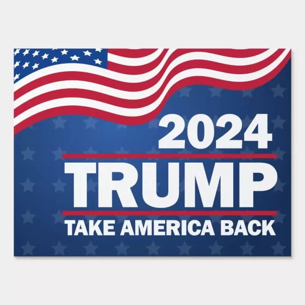 Trump Yard Sign Take America Back 24x36